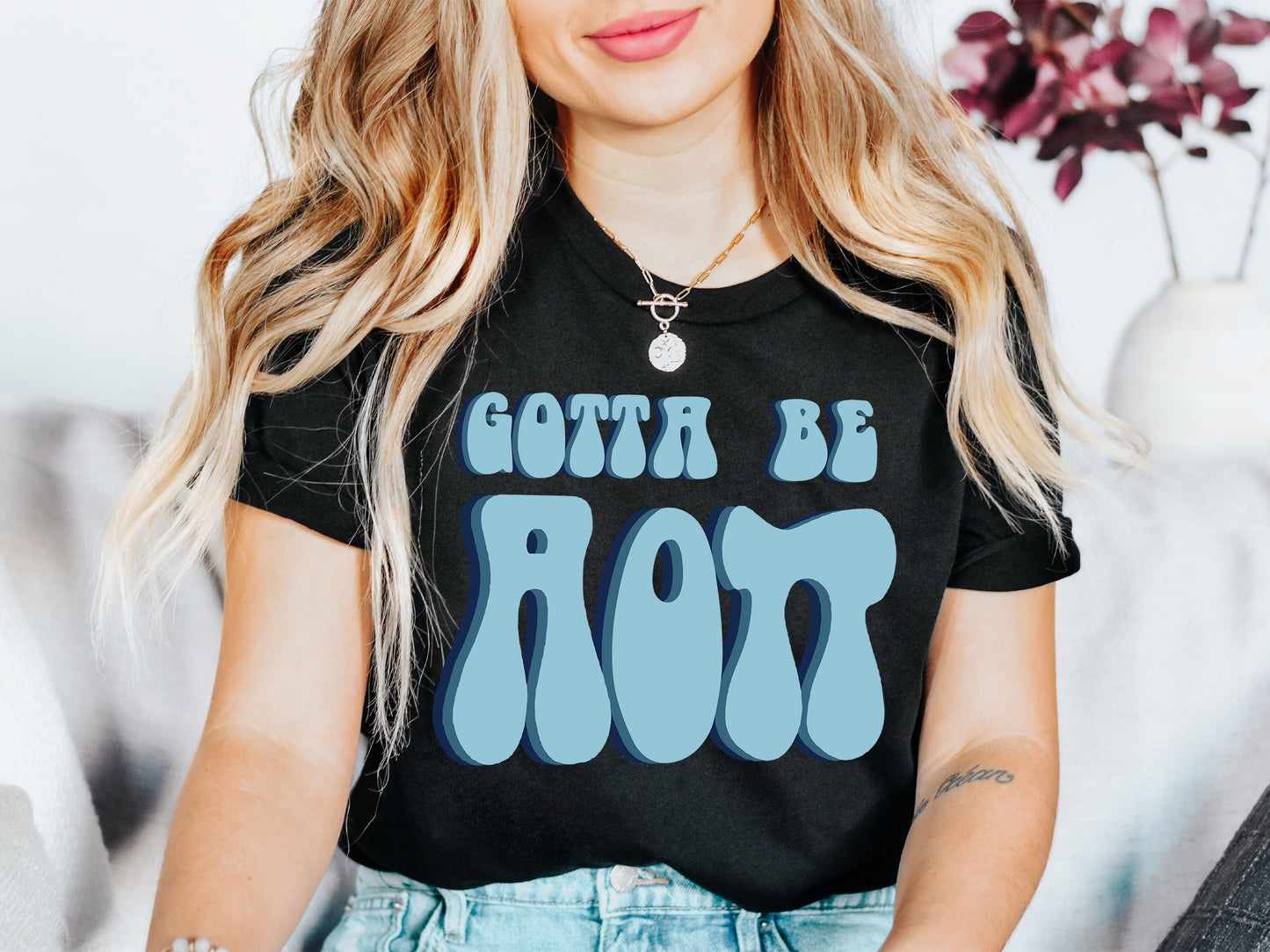 Alpha Omicron Pi They've Gotta Be Sorority T-shirt _ 340g