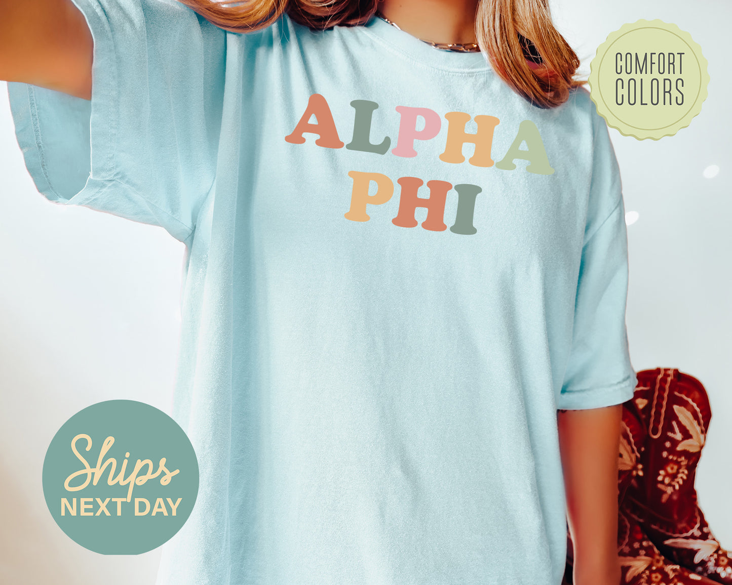 Alpha Phi Bright and Proud Comfort Colors Sorority T-shirt _ 419g