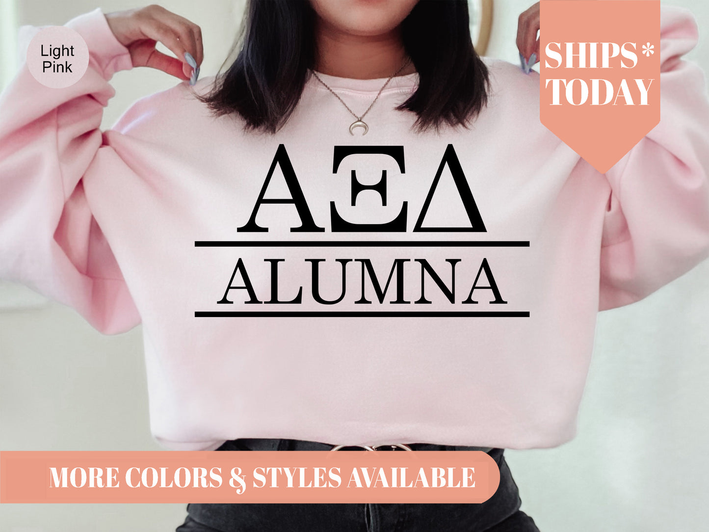 Alpha Xi Delta Just Turned Alumna Sorority Sweatshirt _ 30742g