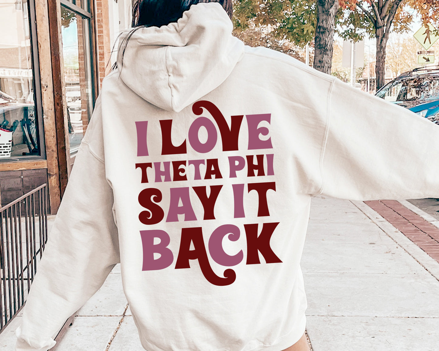 Theta Phi Alpha Say it Back Sorority Hoodie _ 33396g