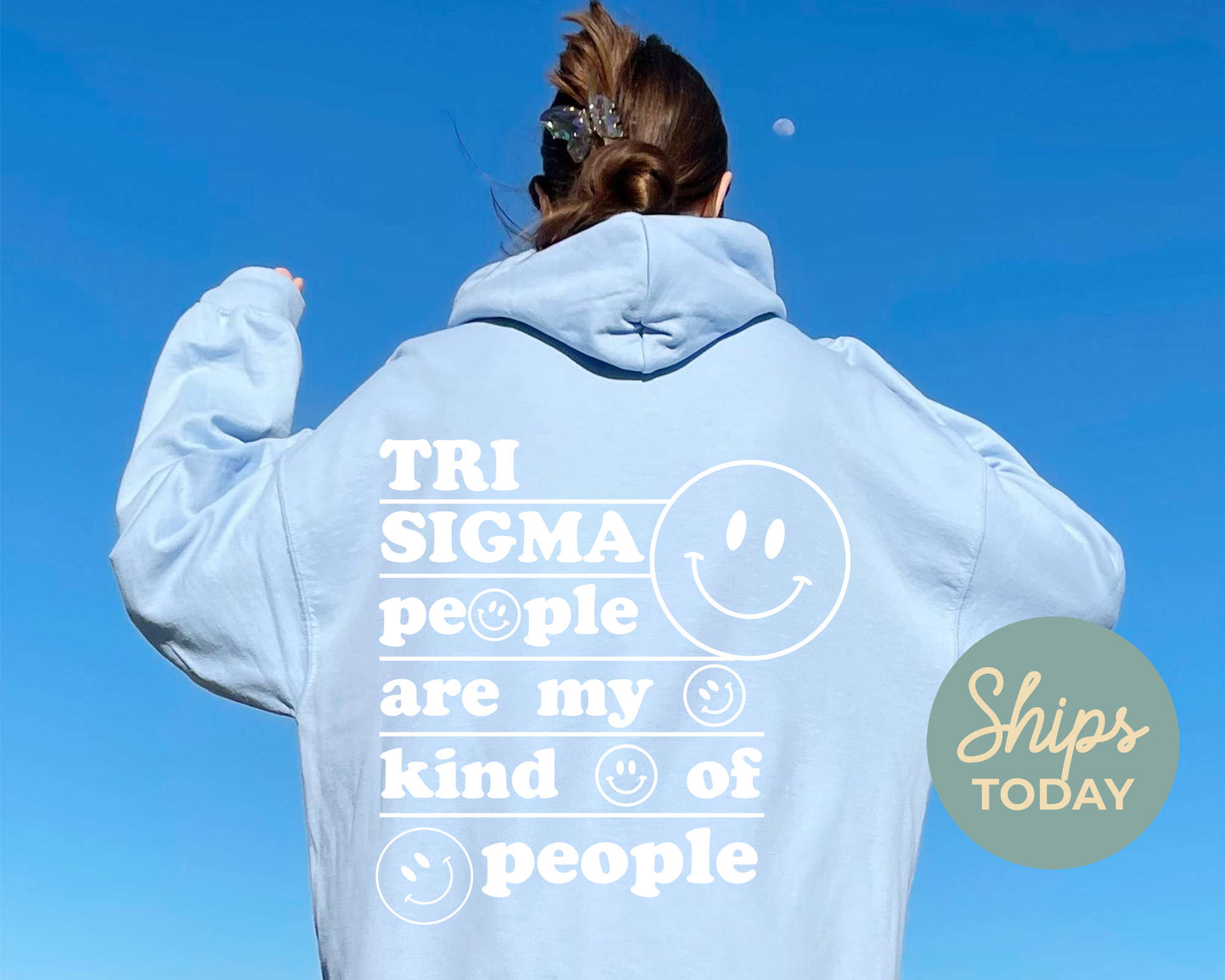 Sigma Sigma Sigma My Kind of People Sorority Hoodie  _ 33281g