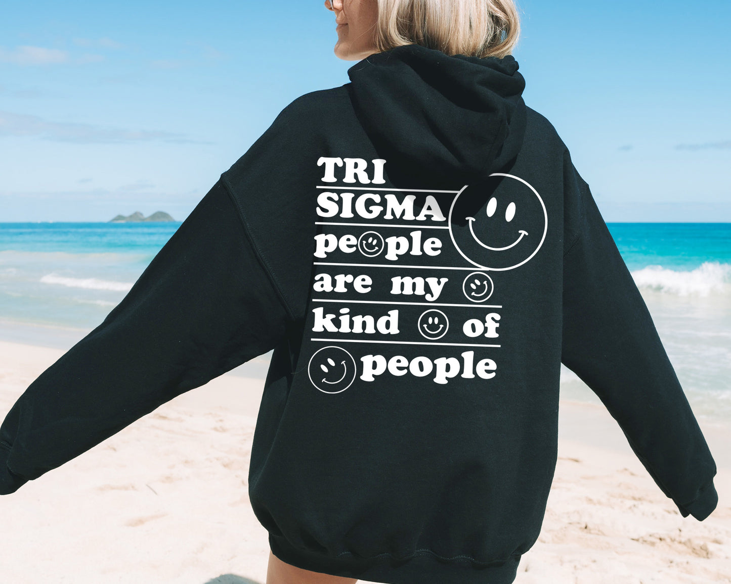 Sigma Sigma Sigma My Kind of People Sorority Hoodie  _ 33281g