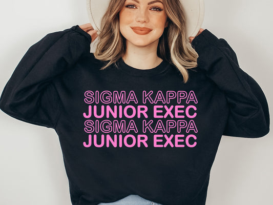 Sigma Kappa Junior Exec Sorority Sweatshirt _ 30948g