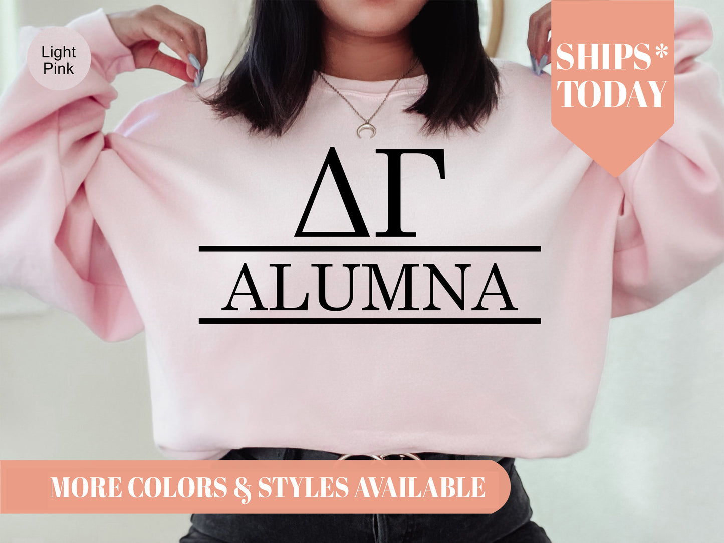 Delta Gamma Just Turned Alumna Sorority Sweatshirt _ 30745g