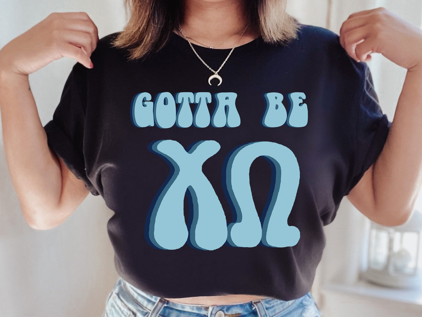 Chi Omega They've Gotta Be Sorority T-shirt _ 345g