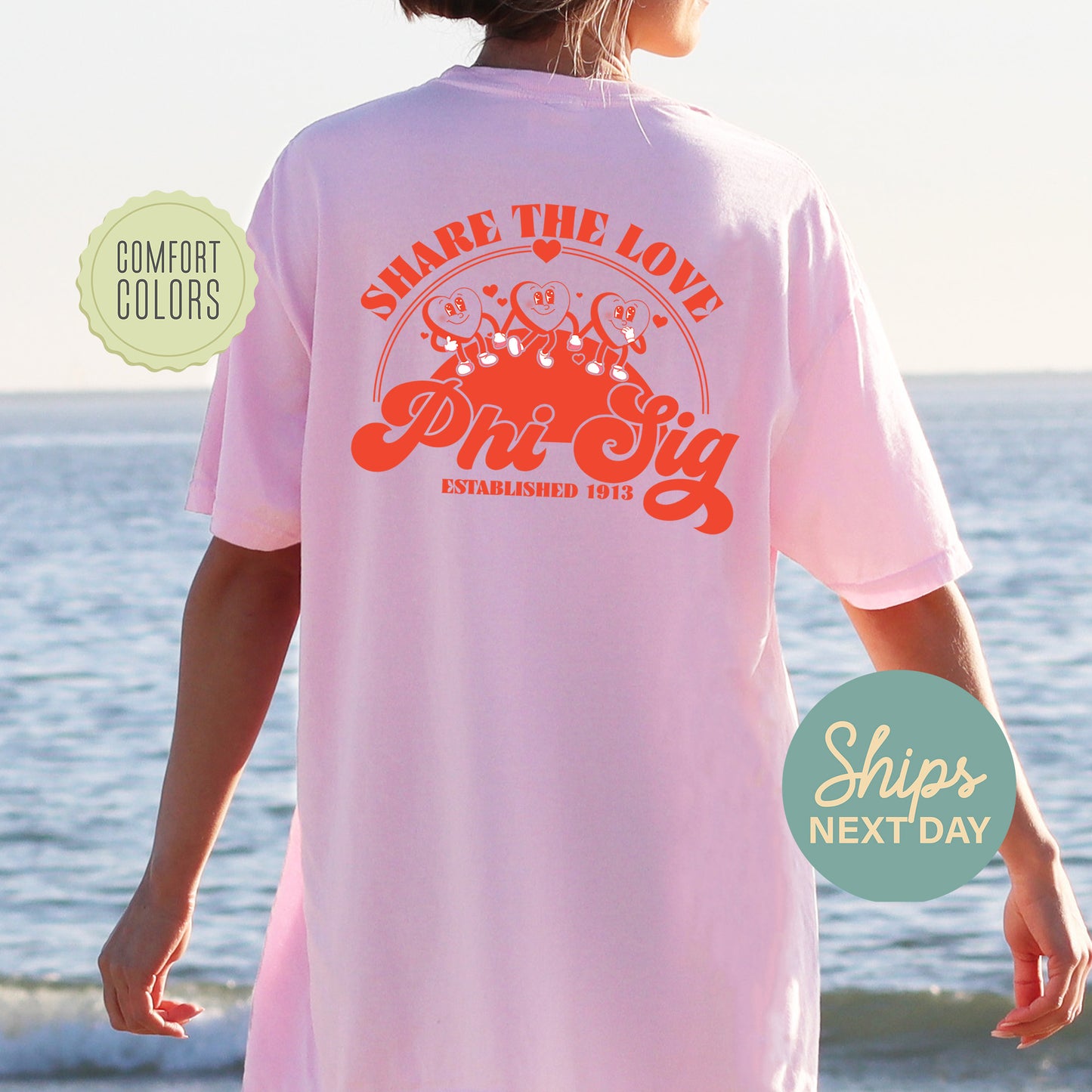 Phi Sigma Sigma Share the Love Comfort Colors Sorority T-shirt _ 33251g