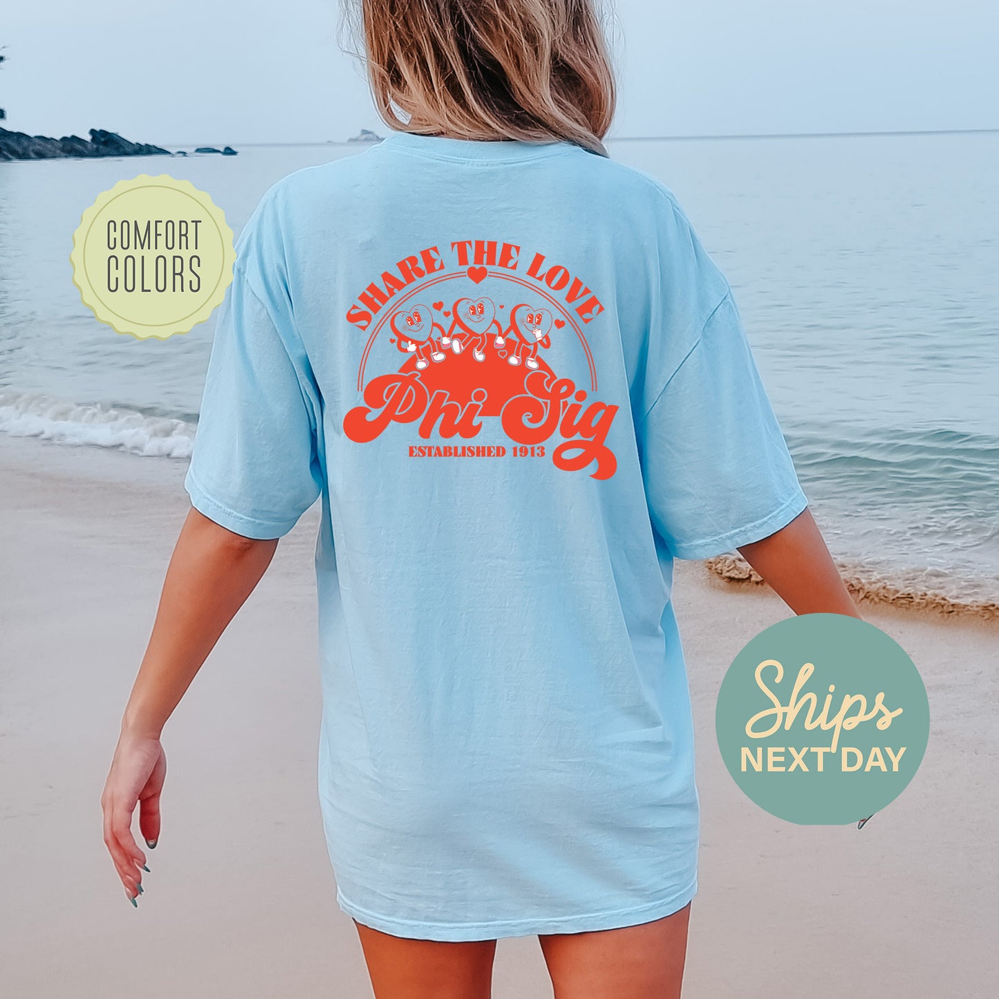 Phi Sigma Sigma Share the Love Comfort Colors Sorority T-shirt _ 33251g