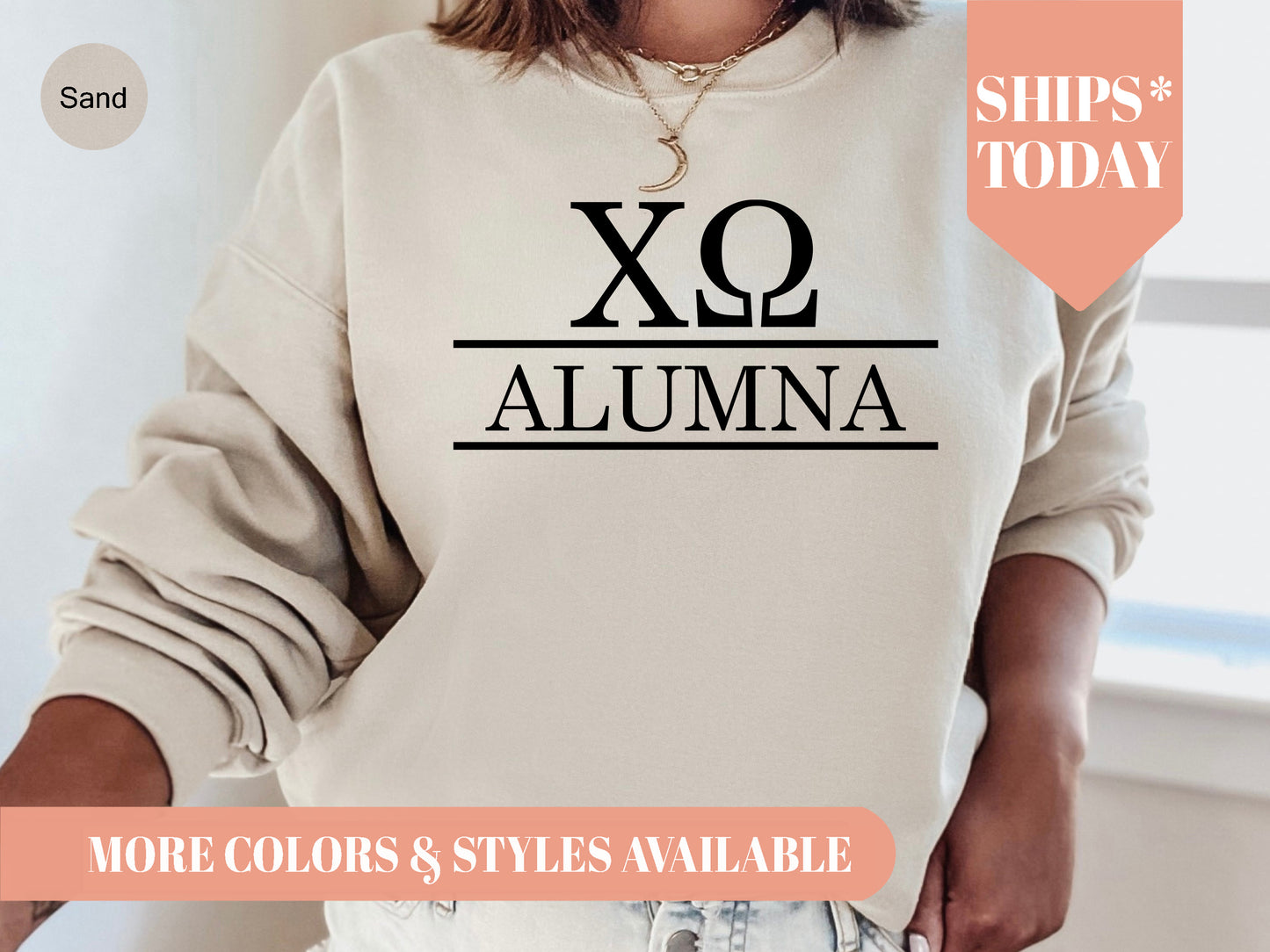 Chi Omega Just Turned Alumna Sorority Sweatshirt _ 30743g