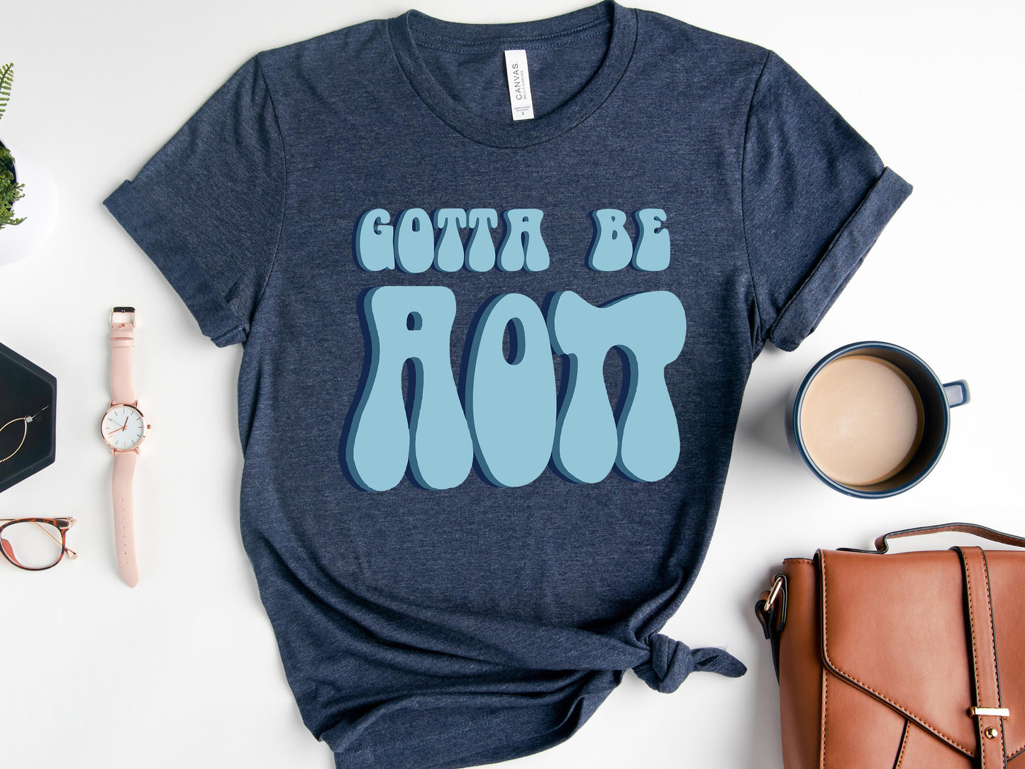 Alpha Omicron Pi They've Gotta Be Sorority T-shirt _ 340g