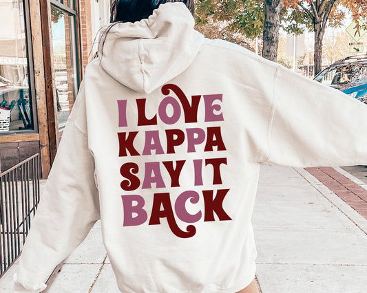 Kappa Kappa Gamma Say it Back Sorority Hoodie _ 33389g
