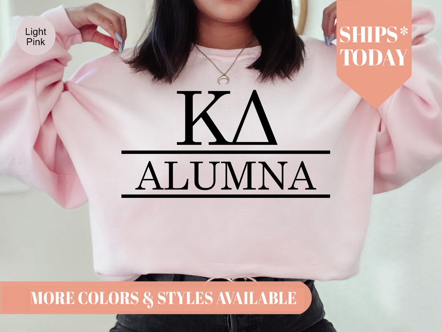 Kappa Delta Just Turned Alumna Sorority Sweatshirt _ 30750g