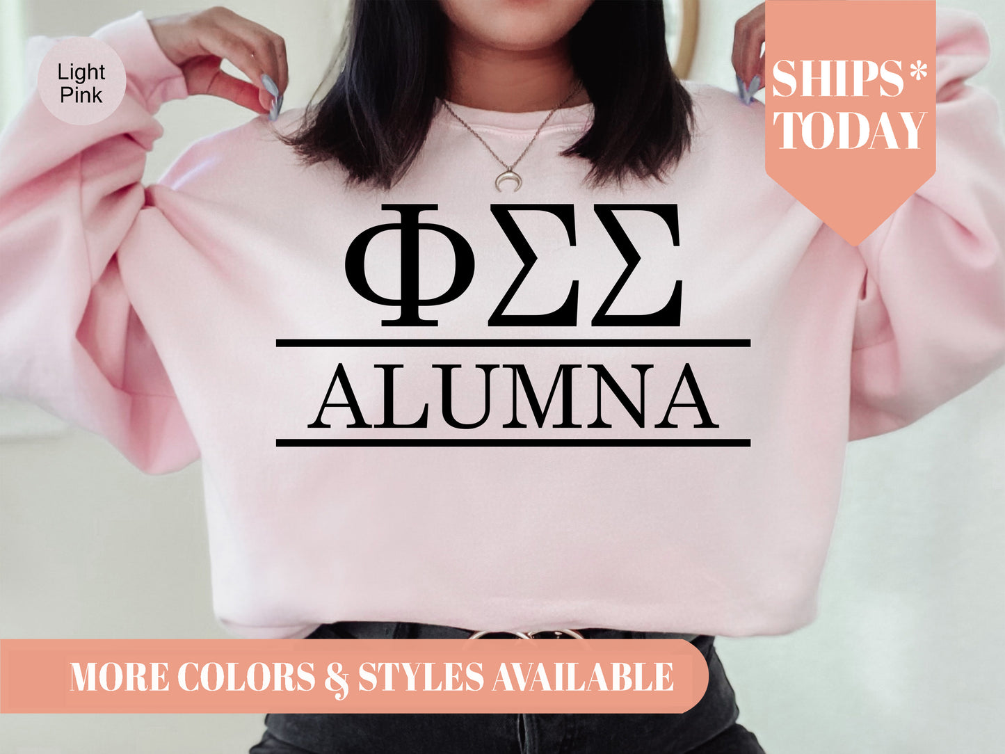 Phi Sigma Sigma Just Turned Alumna Sorority Sweatshirt _ 30753g