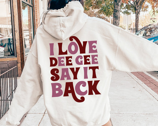 Delta Gamma Say it Back Sorority Hoodie _ 33383g