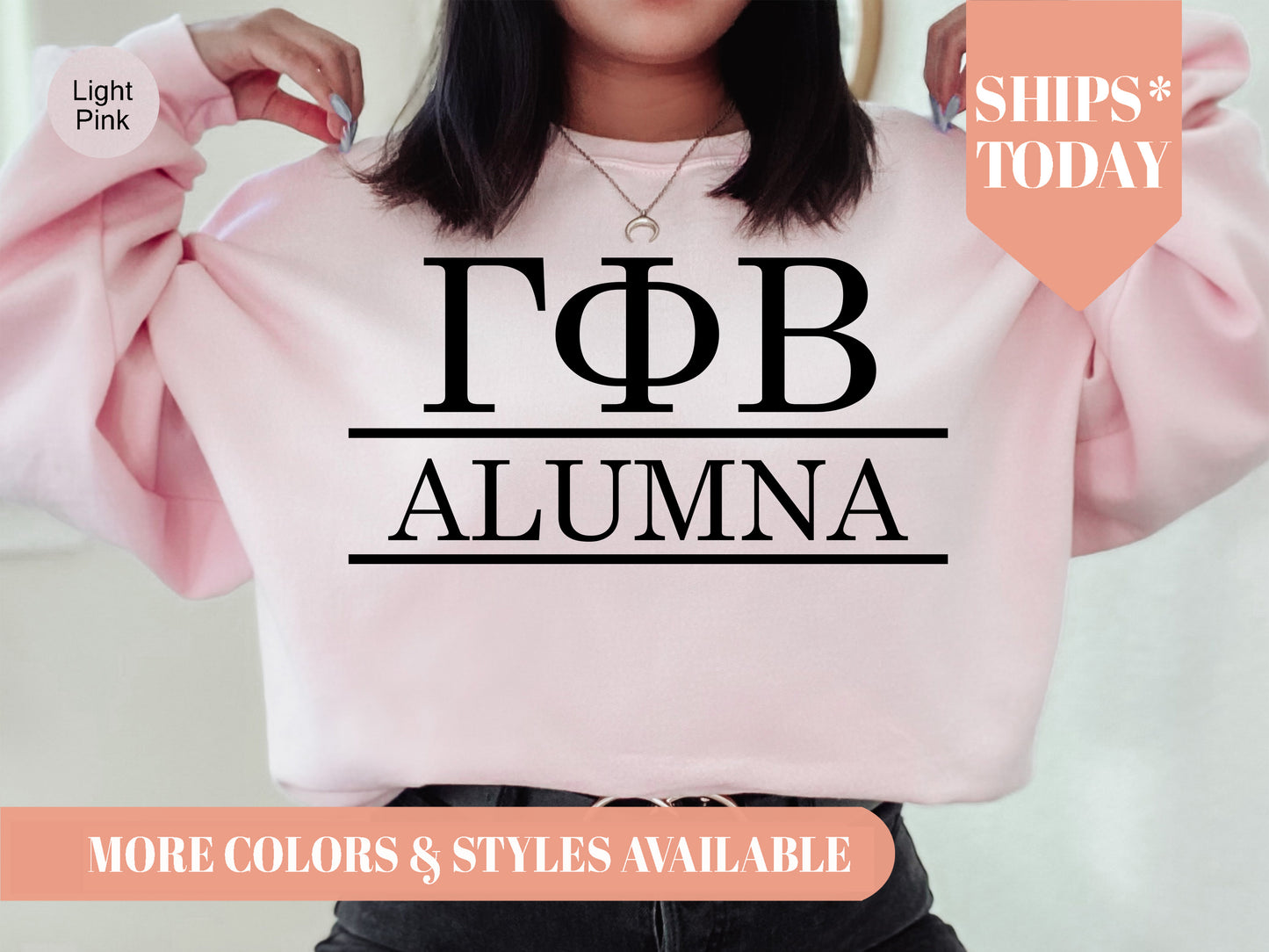 Gamma Phi Beta Just Turned Alumna Sorority Sweatshirt _ 30748g