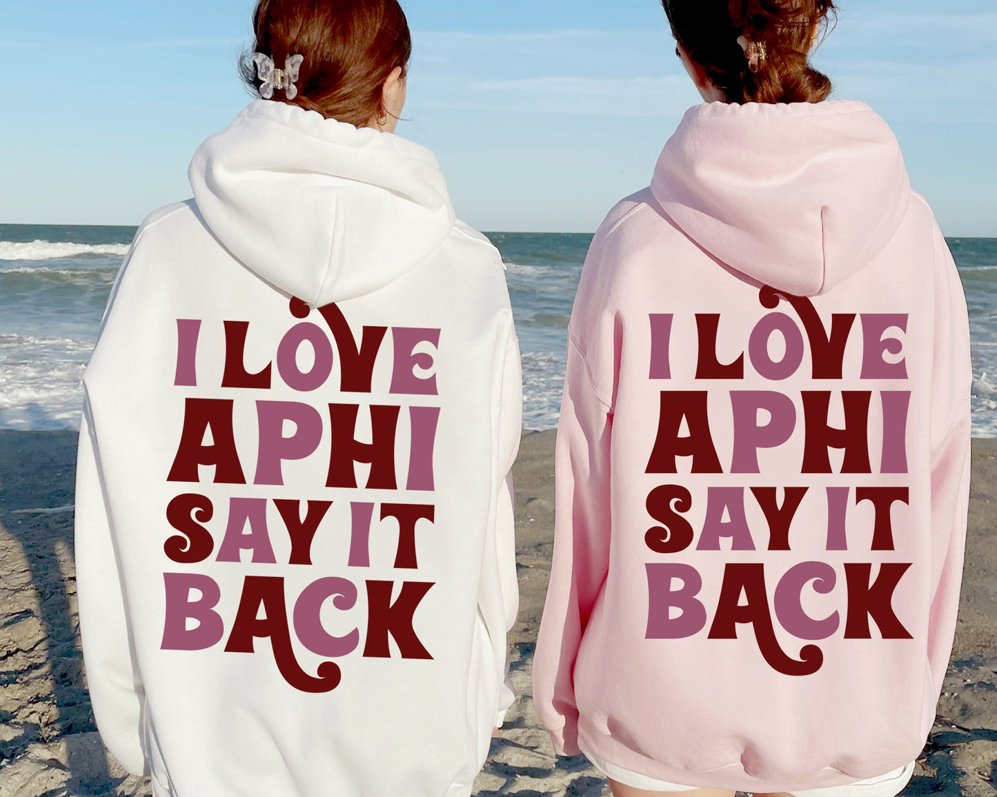 Alpha Phi Say it Back Sorority Hoodie _ 33377g
