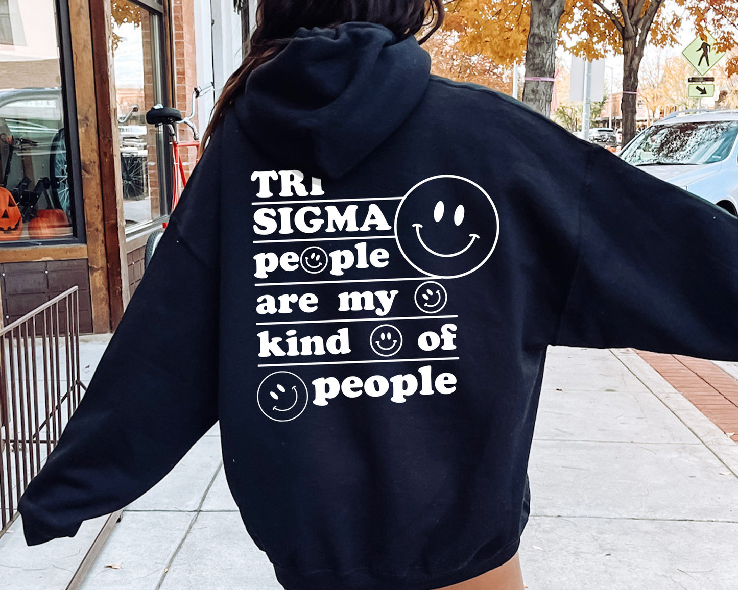 Sigma Sigma Sigma My Kind of People Sorority Hoodie  _ 33281g