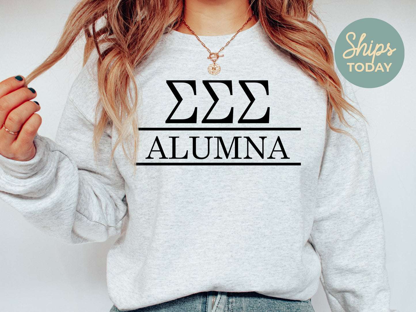 Sigma Sigma Sigma Just Turned Alumna Sorority Sweatshirt _ 30757g