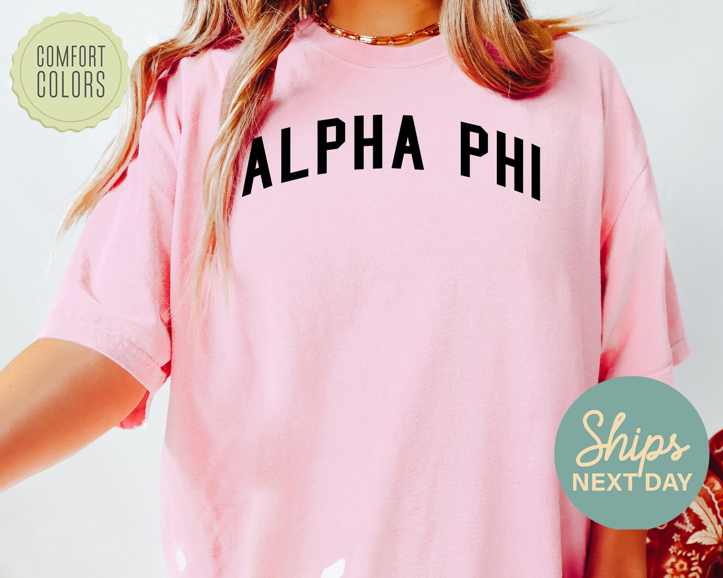 Alpha Phi Just Bold Comfort Colors Sorority T-shirt _ 2374g