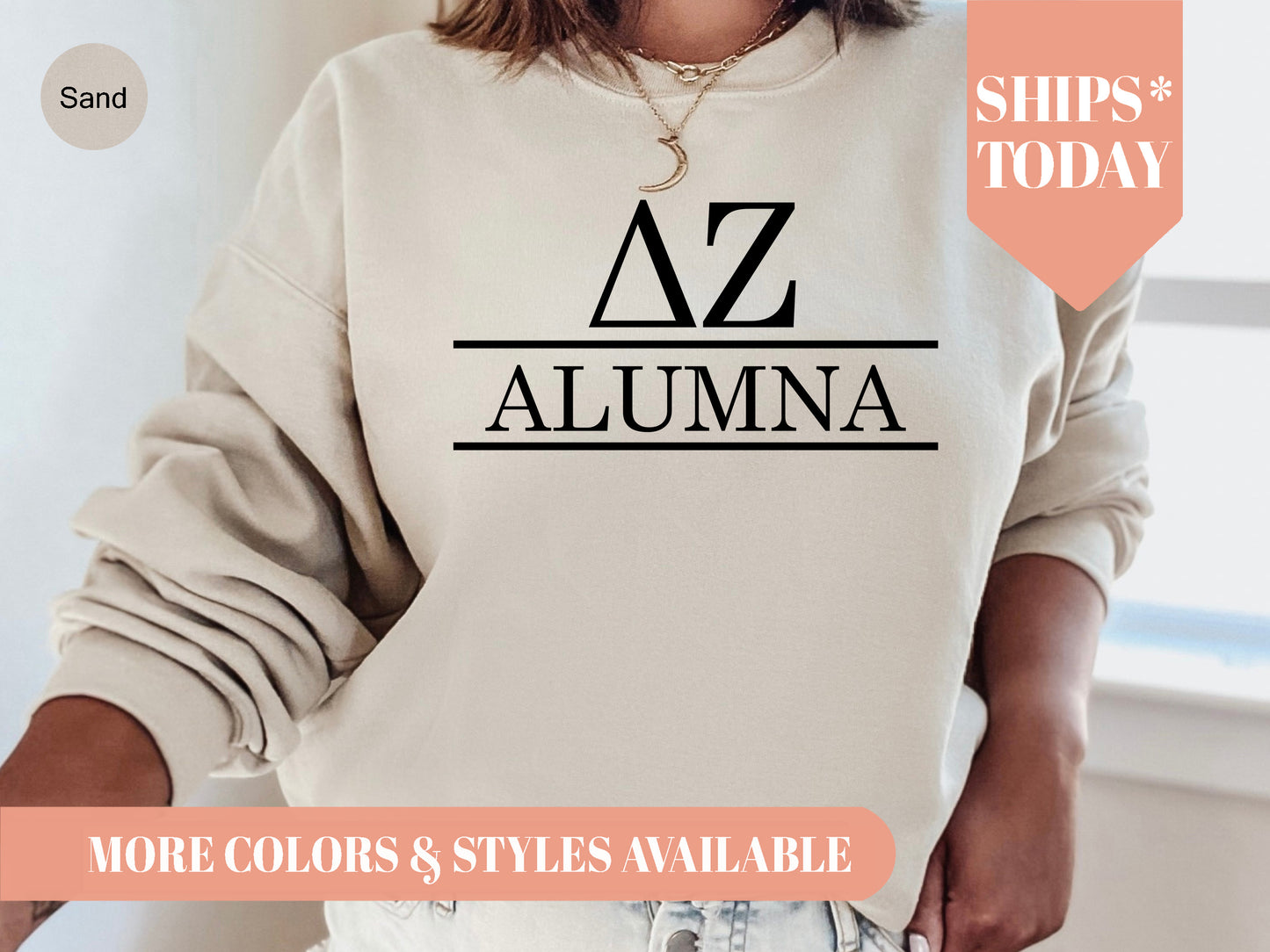 Delta Zeta Just Turned Alumna Sorority Sweatshirt _ 30747g
