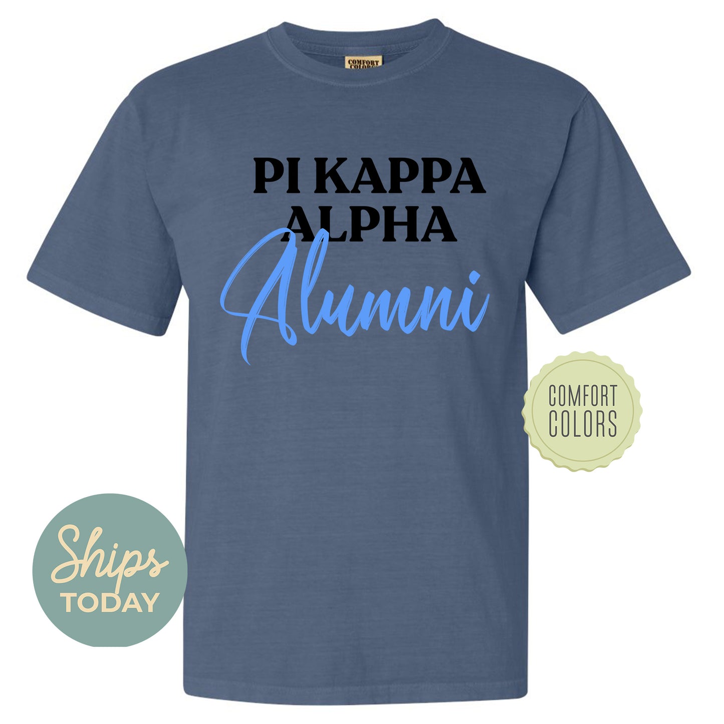 Pi Kappa Alpha Alumni Comfort Colors Fraternity T-shirt _ 30778g