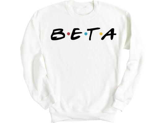Beta Theta Pi Greek Friends Fraternity Sweatshirt _ 30676g