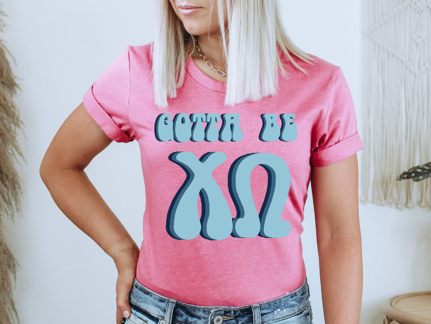 Chi Omega They've Gotta Be Sorority T-shirt _ 345g
