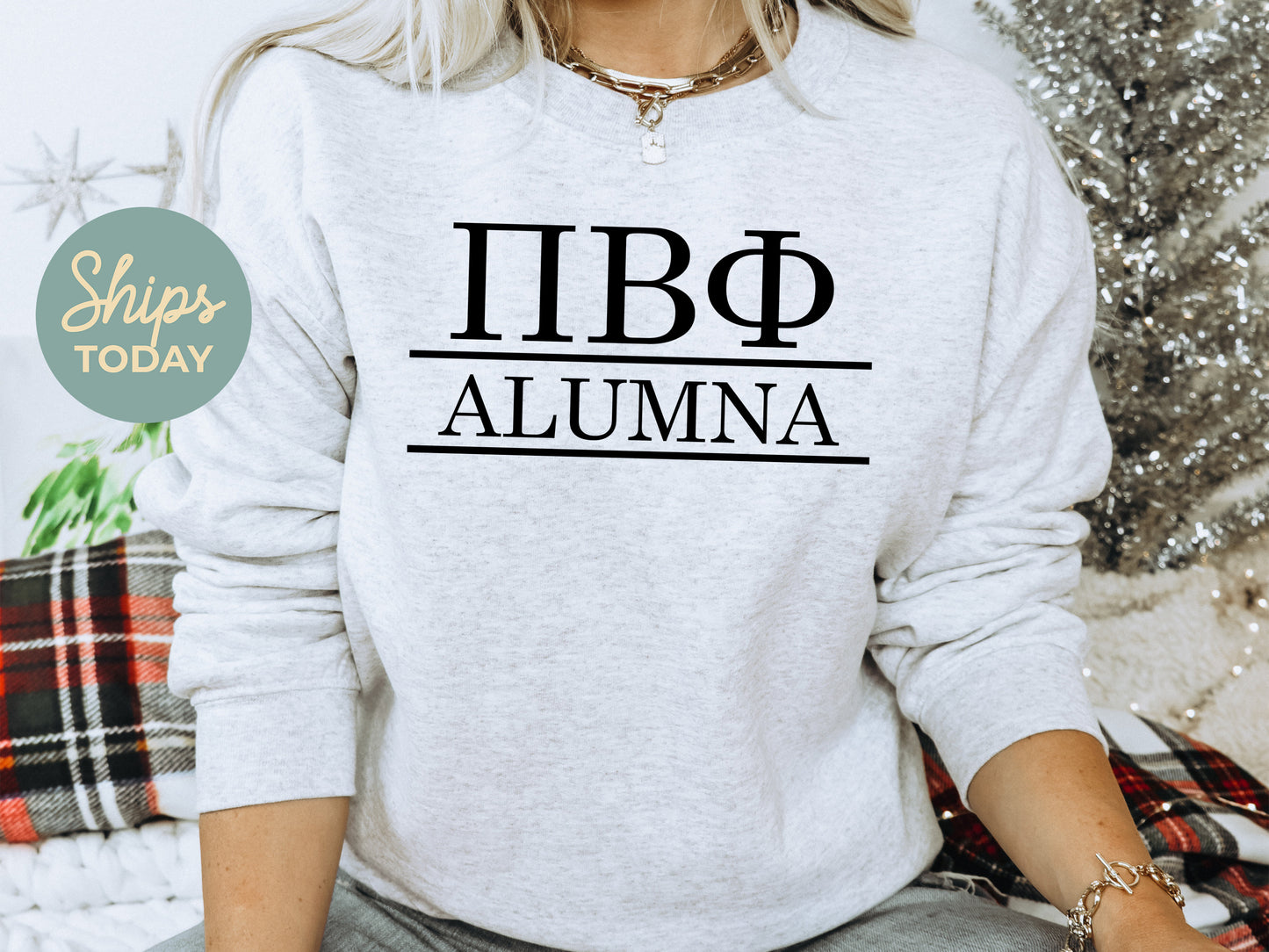 Pi Beta Phi Just Turned Alumna Sorority Sweatshirt _ 30754g