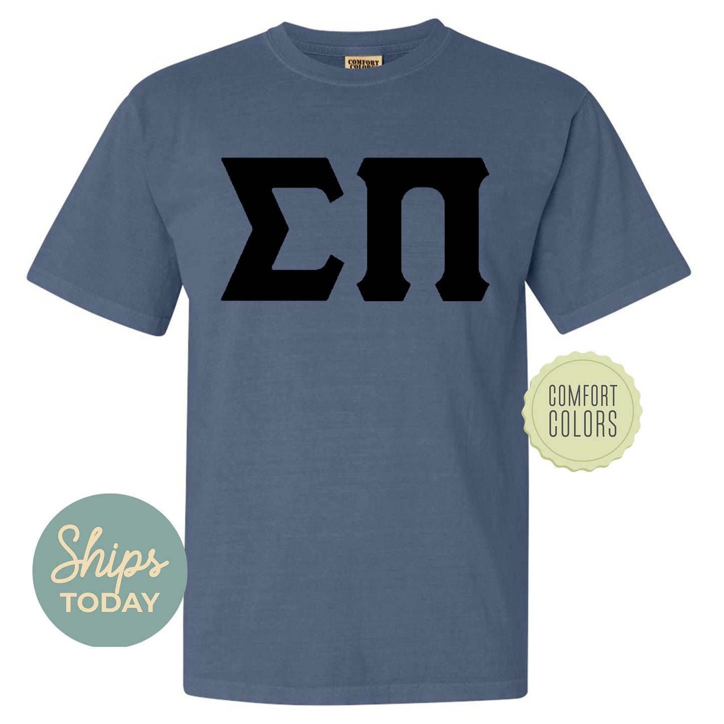 Sigma Pi Black Letters Comfort Colors Farternity T-shirt _ 34932g