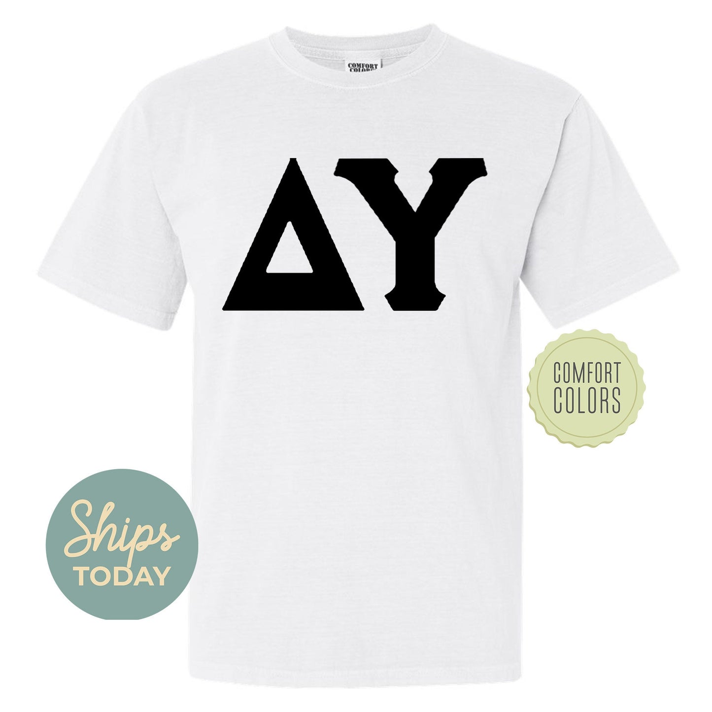 Delta Upsilon Black Letters Comfort Colors Farternity T-shirt _ 34916g