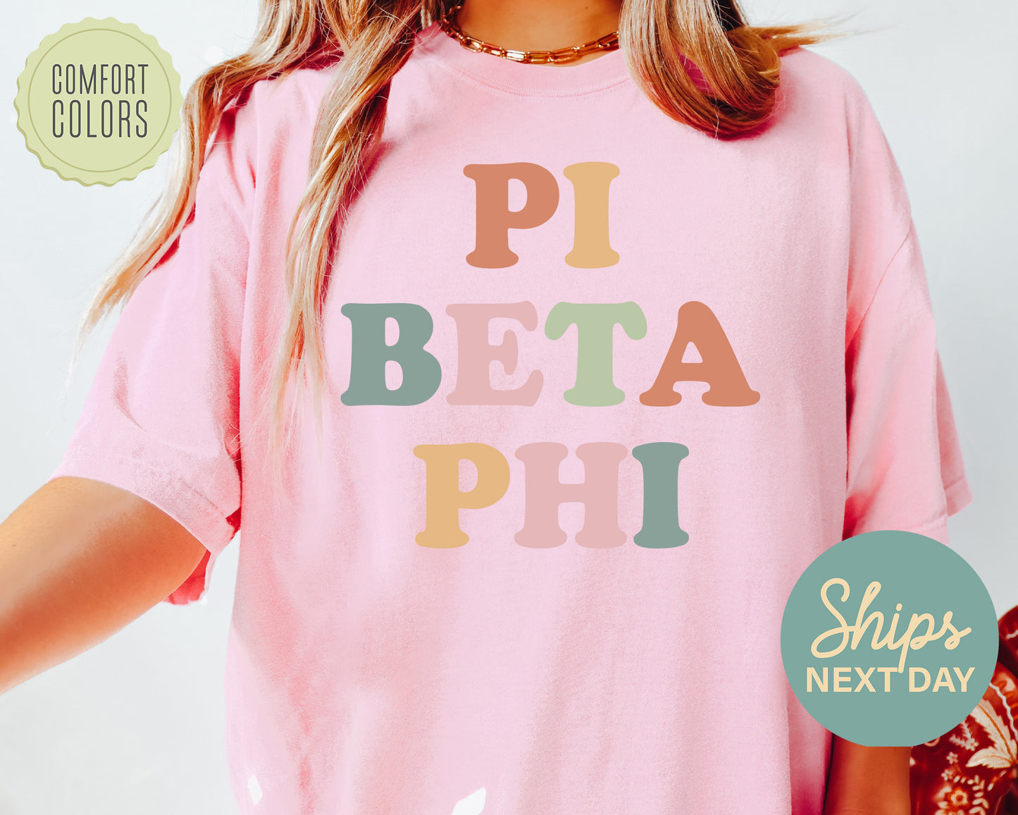 Pi Beta Phi Bright and Proud Comfort Colors Sorority T-shirt _ 434g