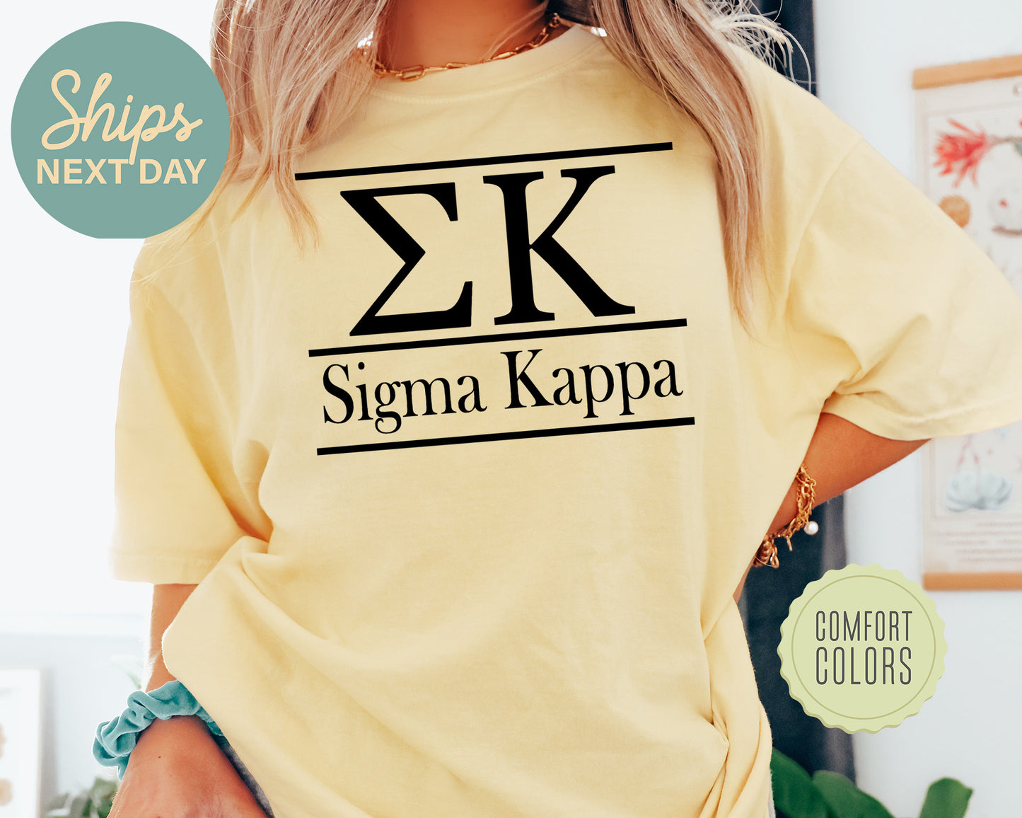 Sigma Kappa Bold Statement Comfort Colors Sorority T-shirt _ 306g