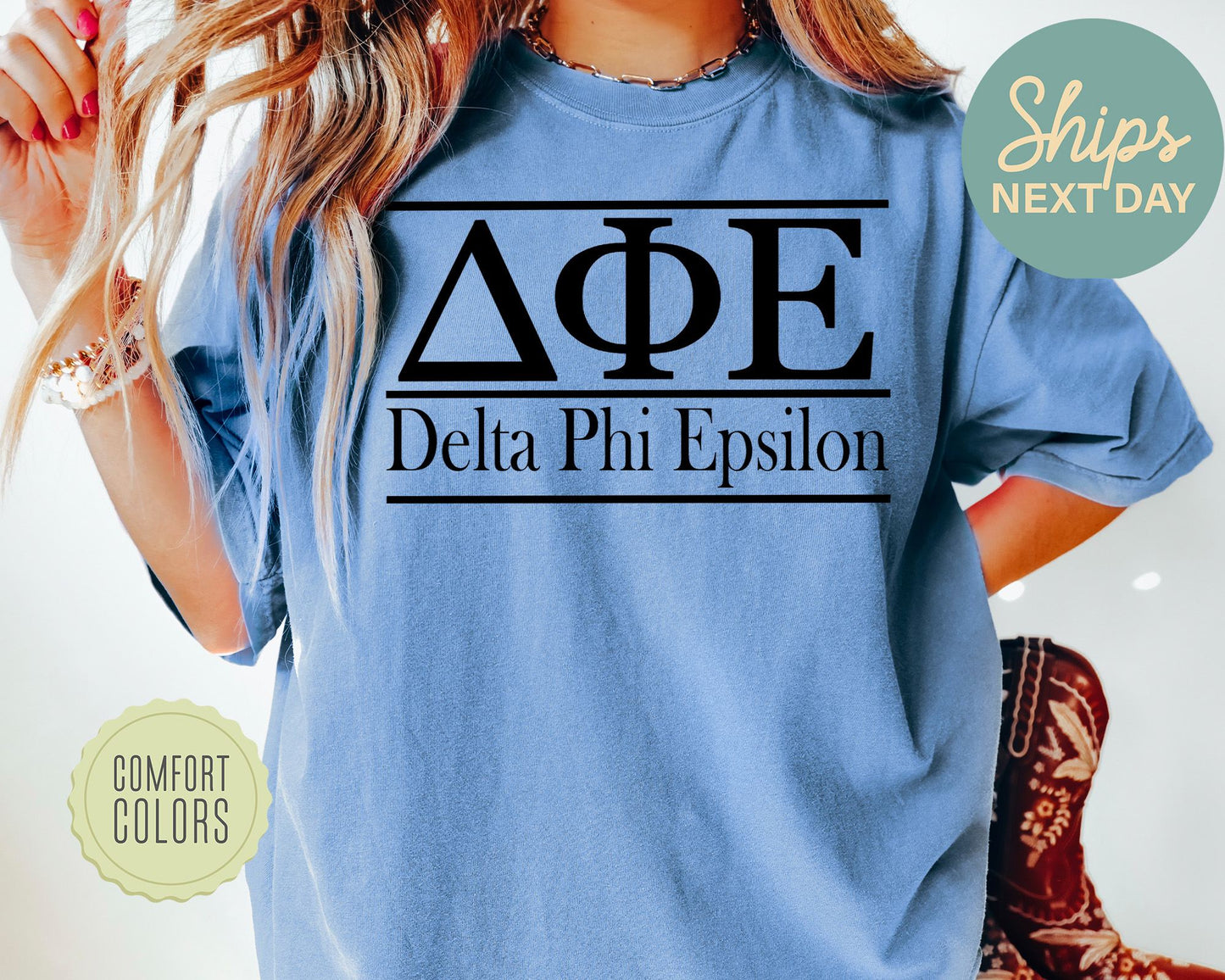 Delta Phi Epsilon Bold Statement Comfort Colors Sorority T-shirt _ 296g