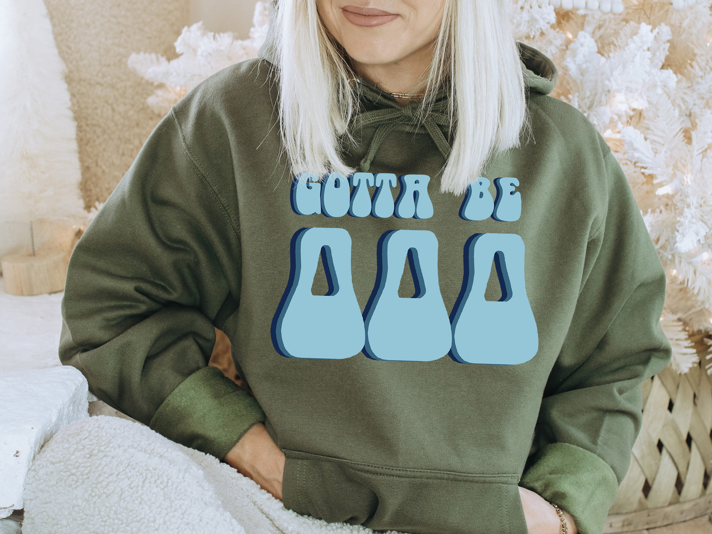 Delta Delta Delta They've Gotta Be Sorority Hoodie _ 346g