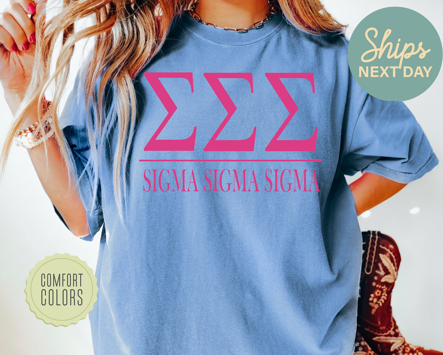 Sigma Sigma Sigma Loud Letters Comfort Colors Sorority T-shirt _ 489g