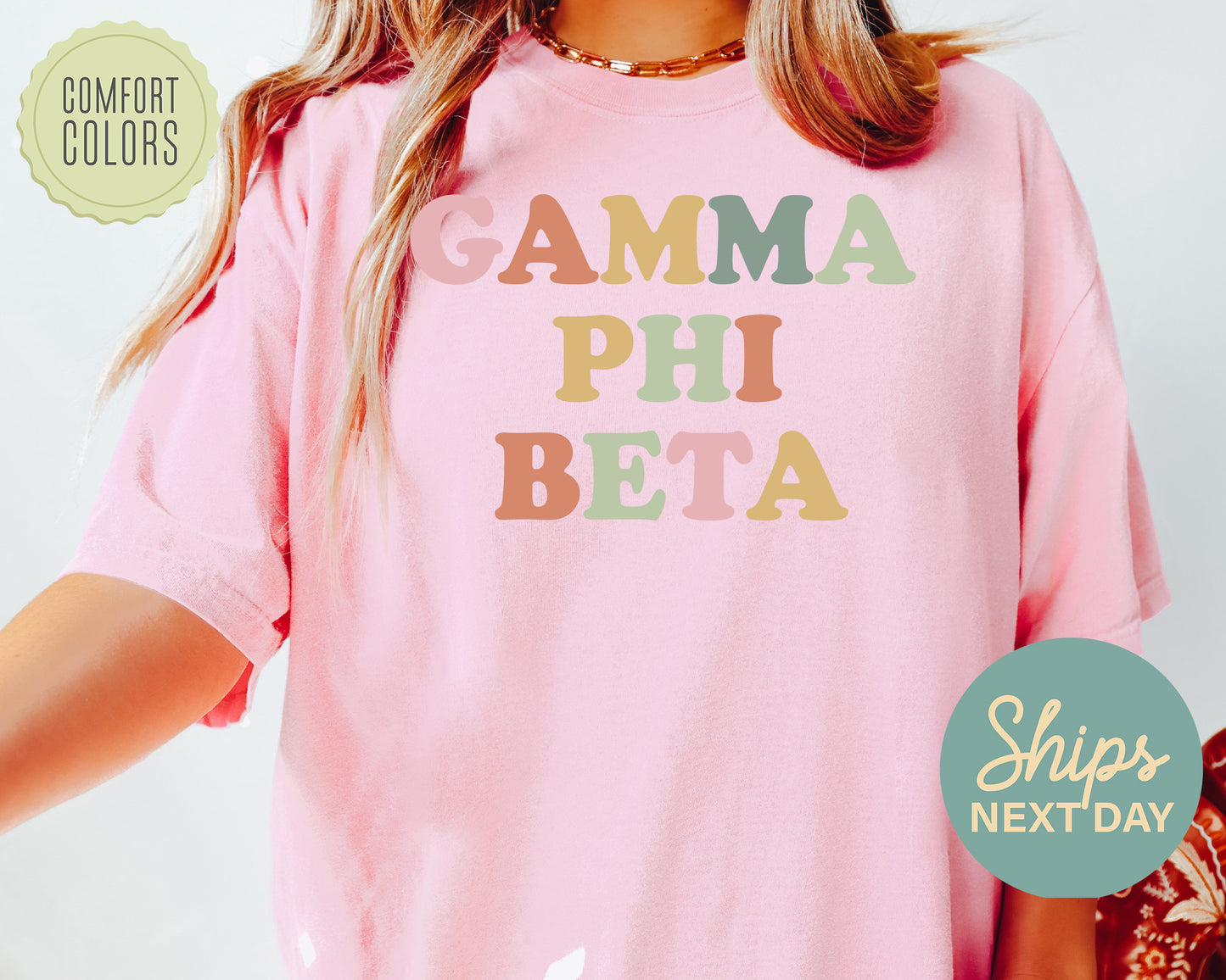 Gamma Phi Beta Bright and Proud Comfort Colors Sorority T-shirt _ 428g