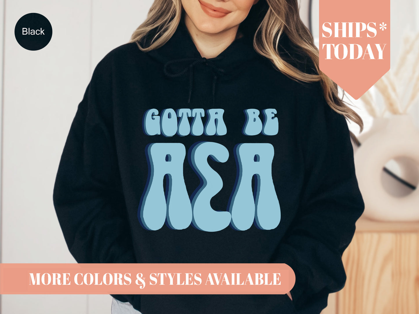 Alpha Sigma Alpha They've Gotta Be Sorority Hoodie _ 342g