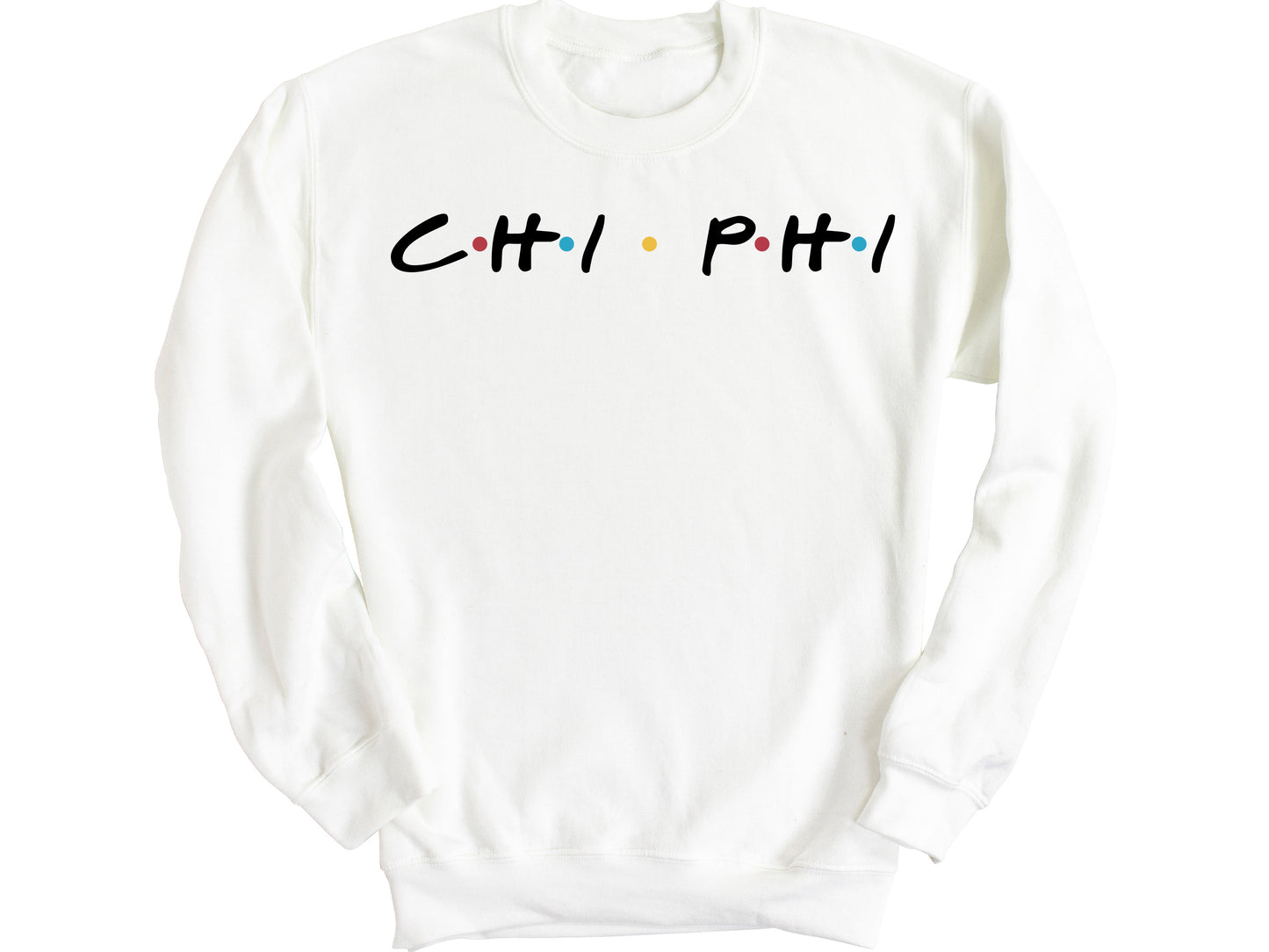 Chi Phi Greek Friends Fraternity Sweatshirt _ 30677g