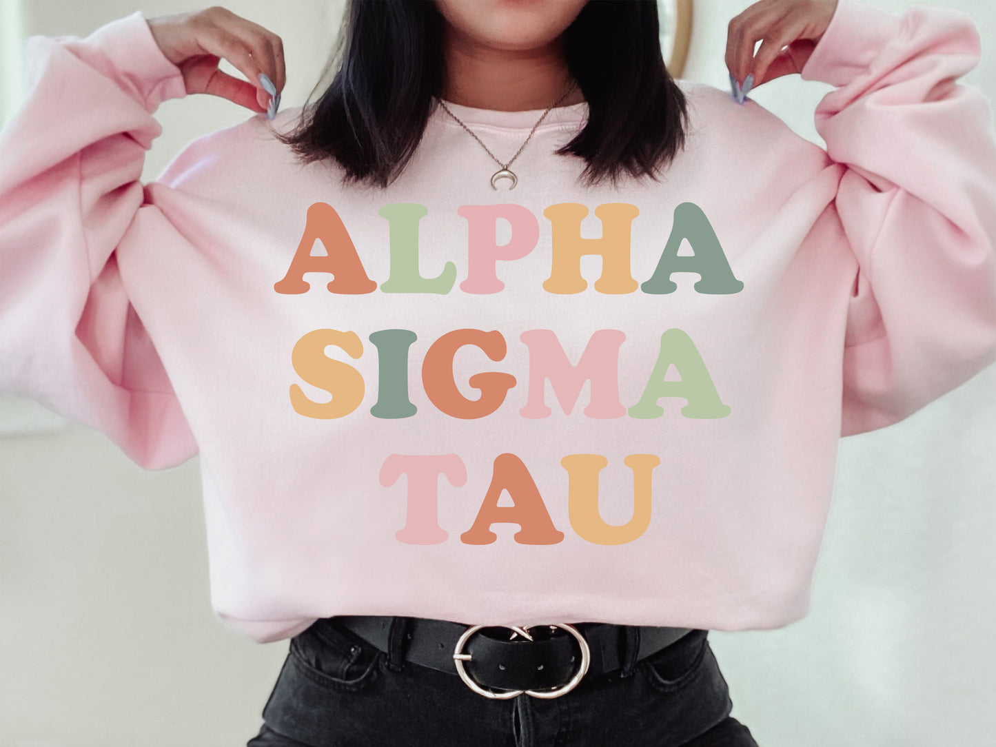 Alpha Sigma Tau Bright and Proud Sorority Sweatshirt _ 421g