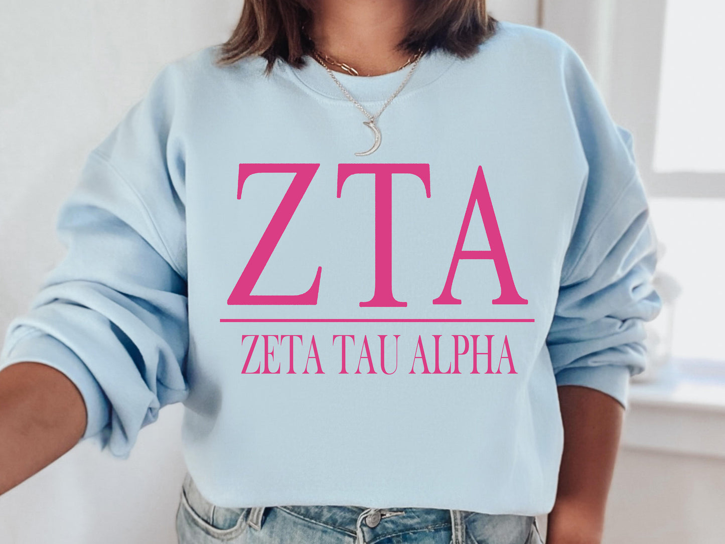 Zeta Tau Alpha Loud Letters Sorority Sweatshirt _ 491g