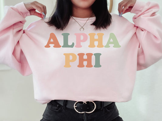 Alpha Phi Bright and Proud Sorority Sweatshirt _ 419g