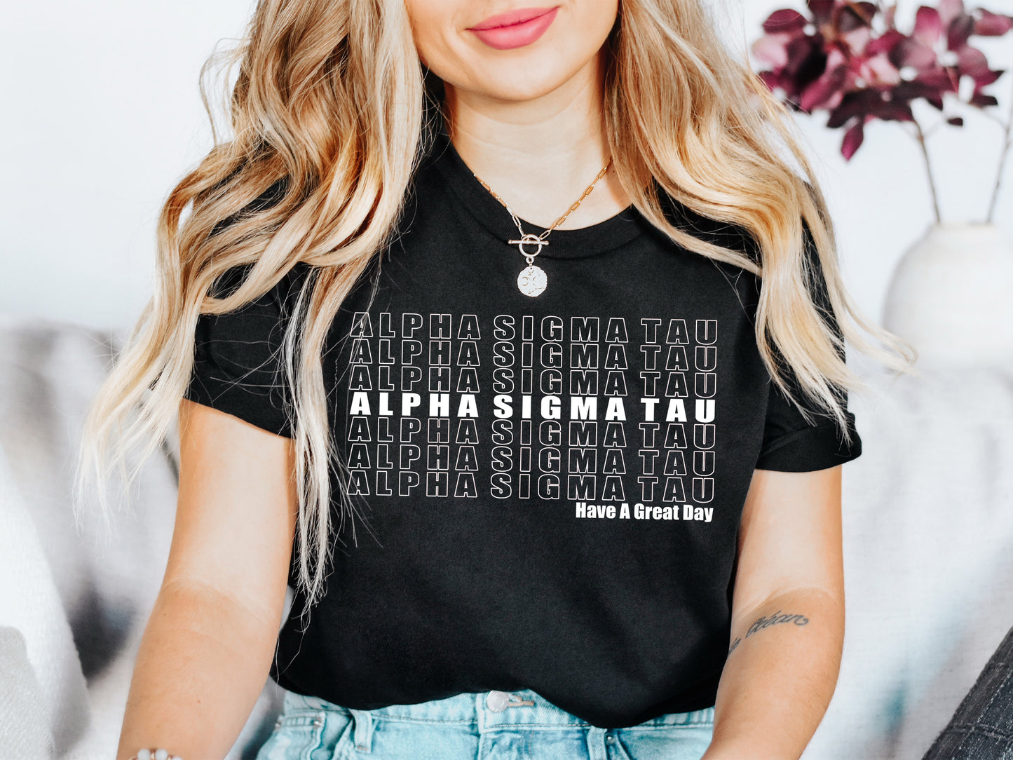 Alpha Sigma Tau Have a Great Day Sorority T-shirt _ 2115g