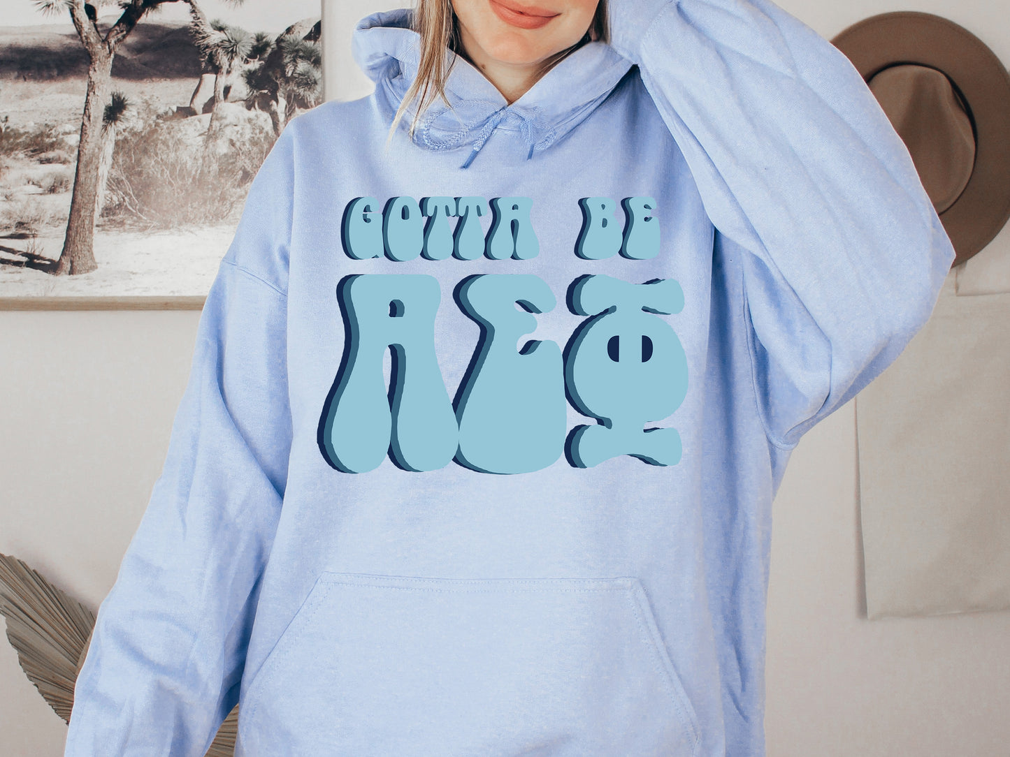 Alpha Epsilon Phi They've Gotta Be Sorority Hoodie _ 338g
