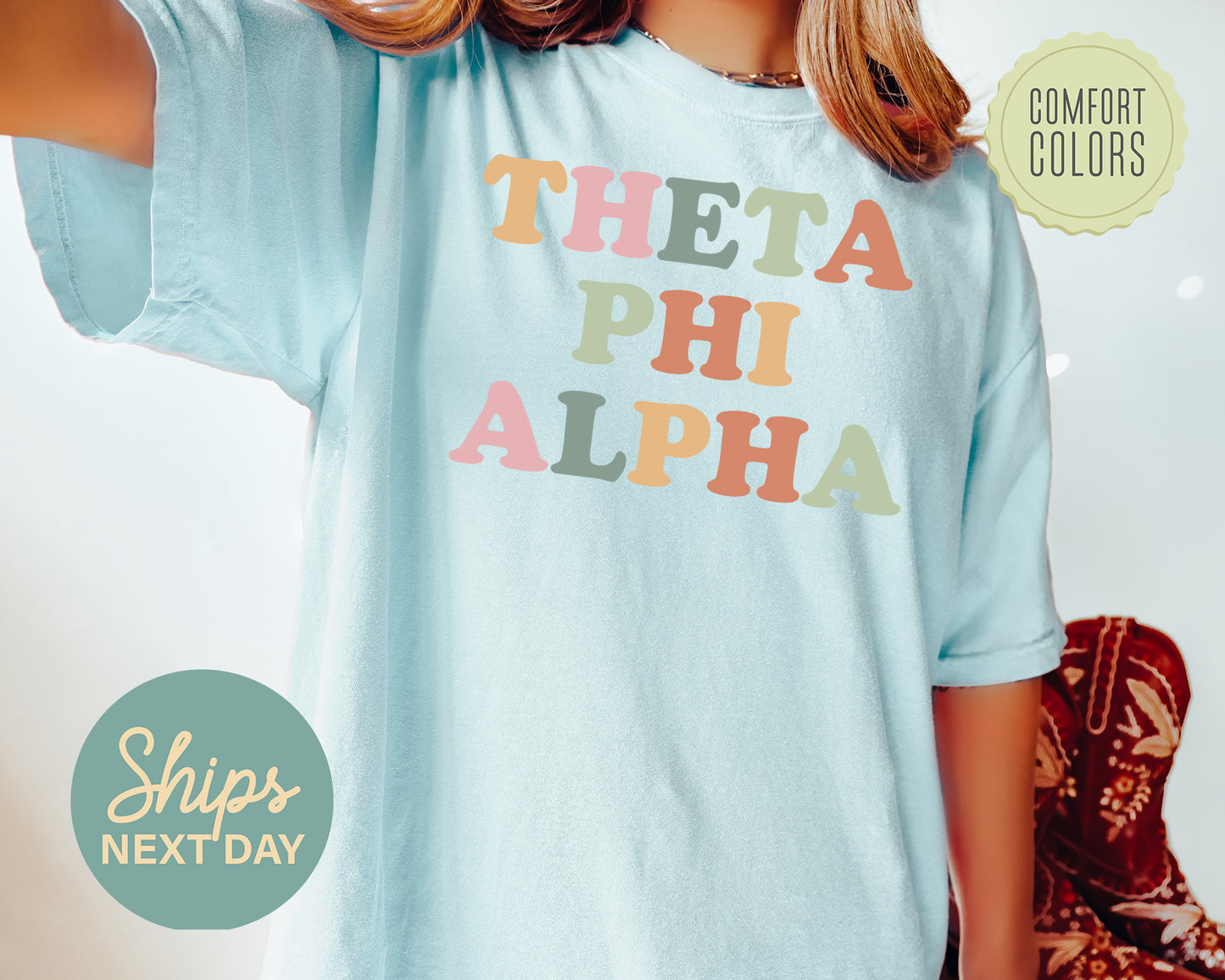 Theta Phi Alpha Bright and Proud Comfort Colors Sorority T-shirt _ 438g