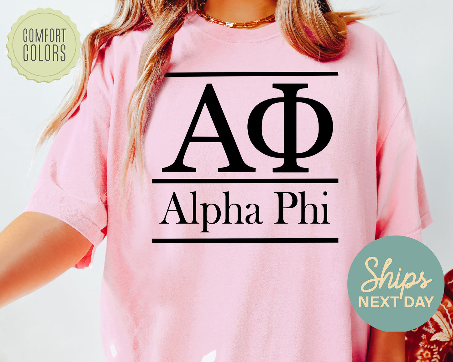 Alpha Phi Bold Statement Comfort Colors Sorority T-shirt _ 289g