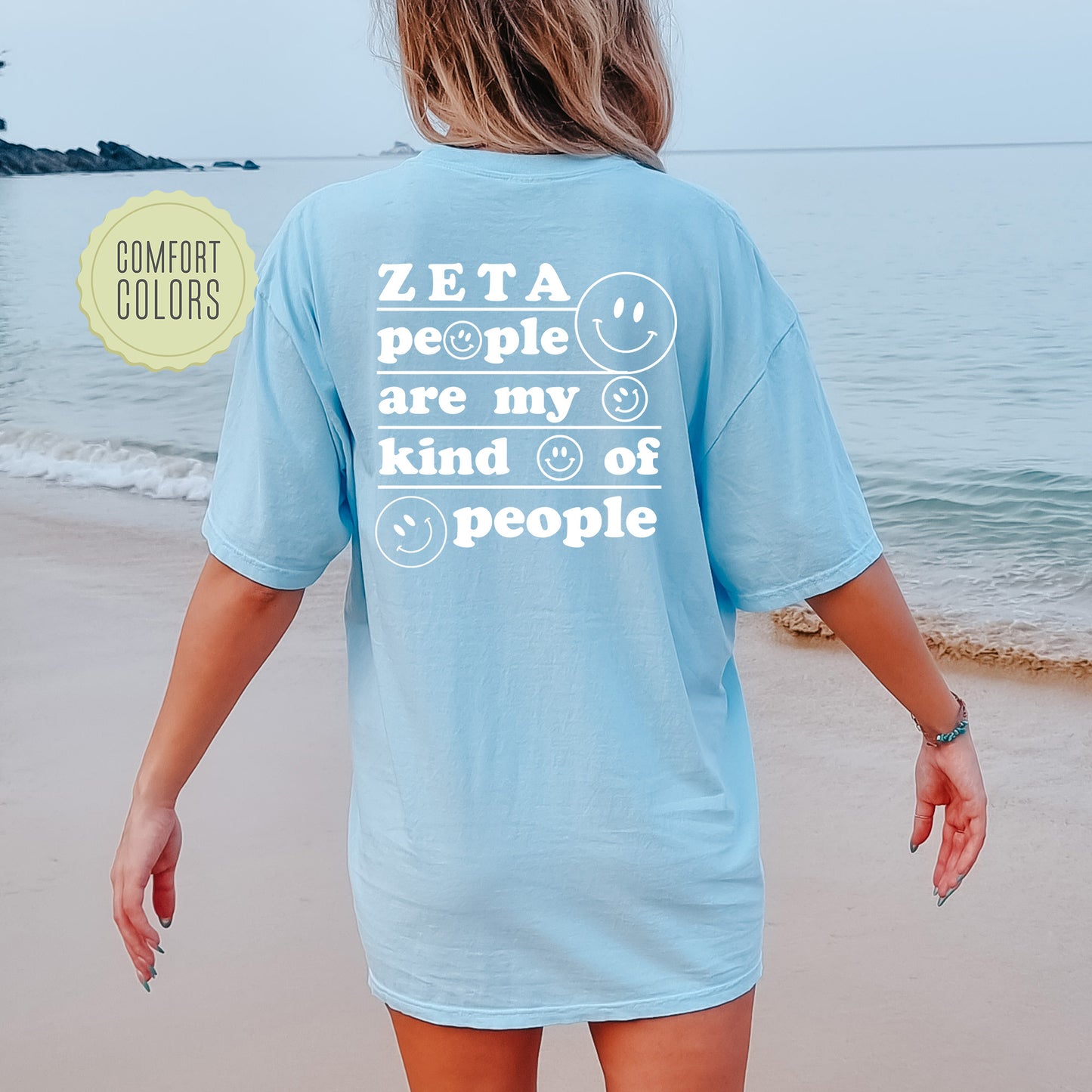 Zeta Tau Alpha My Kind of People Comfort Colors Sorority T-shirt _ 33283g