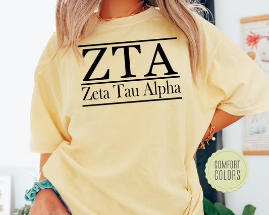 Zeta Tau Alpha Bold Statement Comfort Colors Sorority T-shirt _ 309g