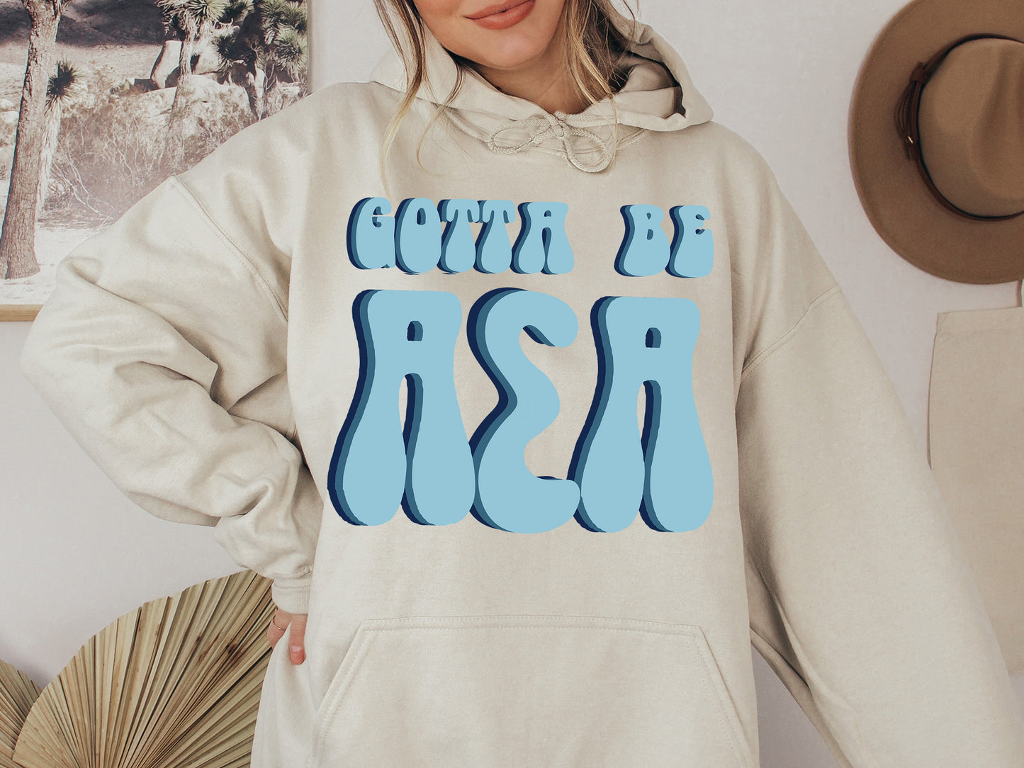 Alpha Sigma Alpha They've Gotta Be Sorority Hoodie _ 342g