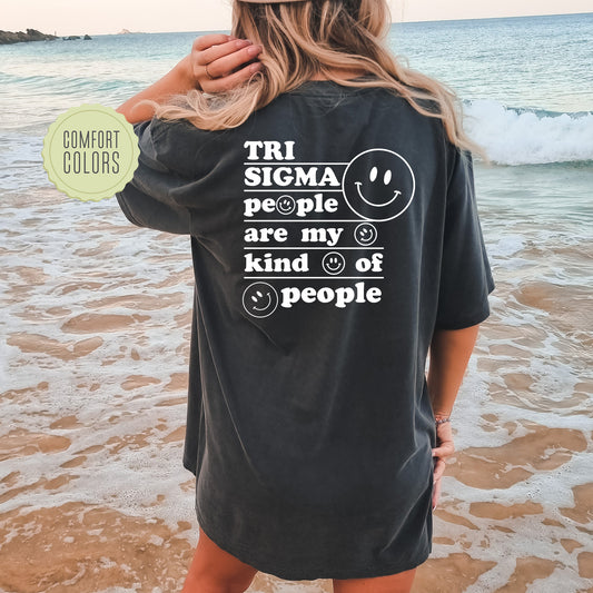 Sigma Sigma Sigma My Kind of People Comfort Colors Sorority T-shirt _ 33281g