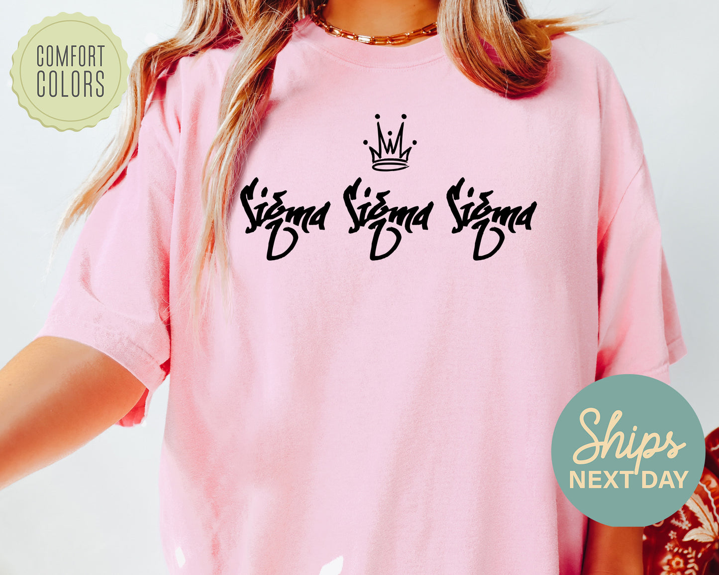 Sigma Sigma Sigma Queen Comfort Colors Sorority T-shirt _ 2470g