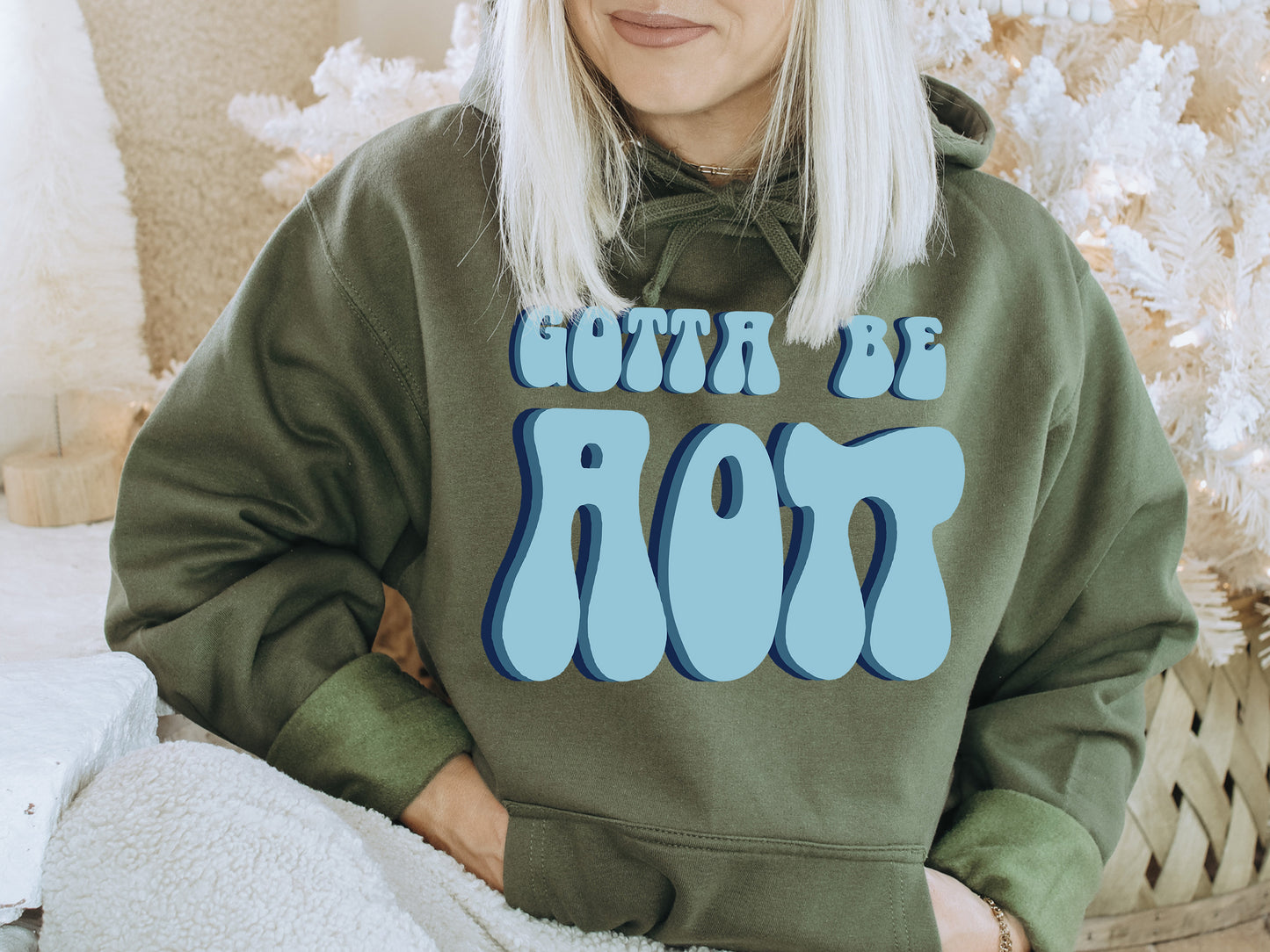 Alpha Omicron Pi They've Gotta Be Sorority Hoodie _ 340g